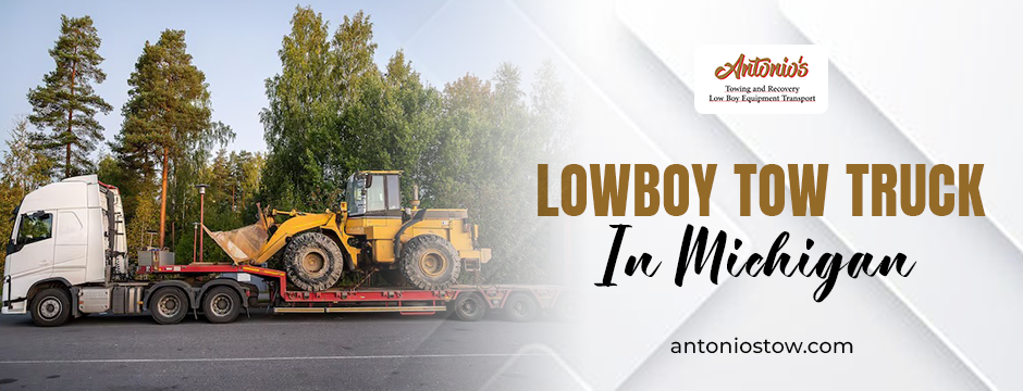 lowboy tow truck in Michigan