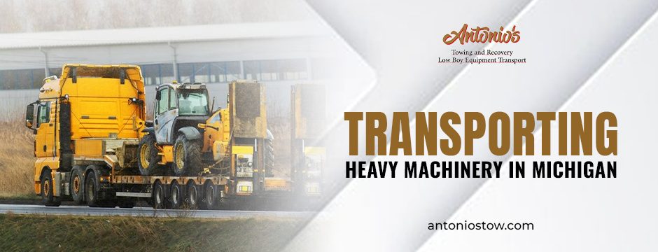 transporting heavy machinery in Michigan