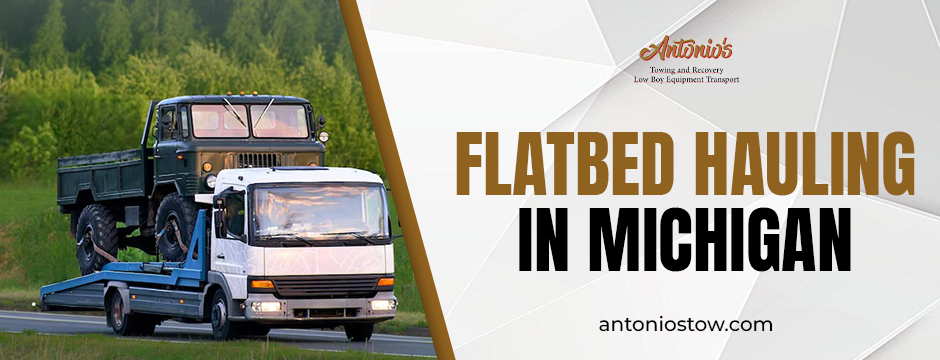 flatbed hauling in Michigan