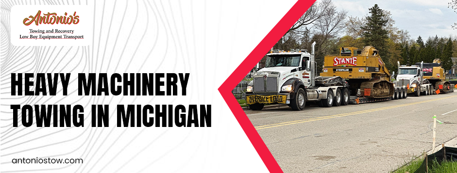heavy machinery towing in Micahigan